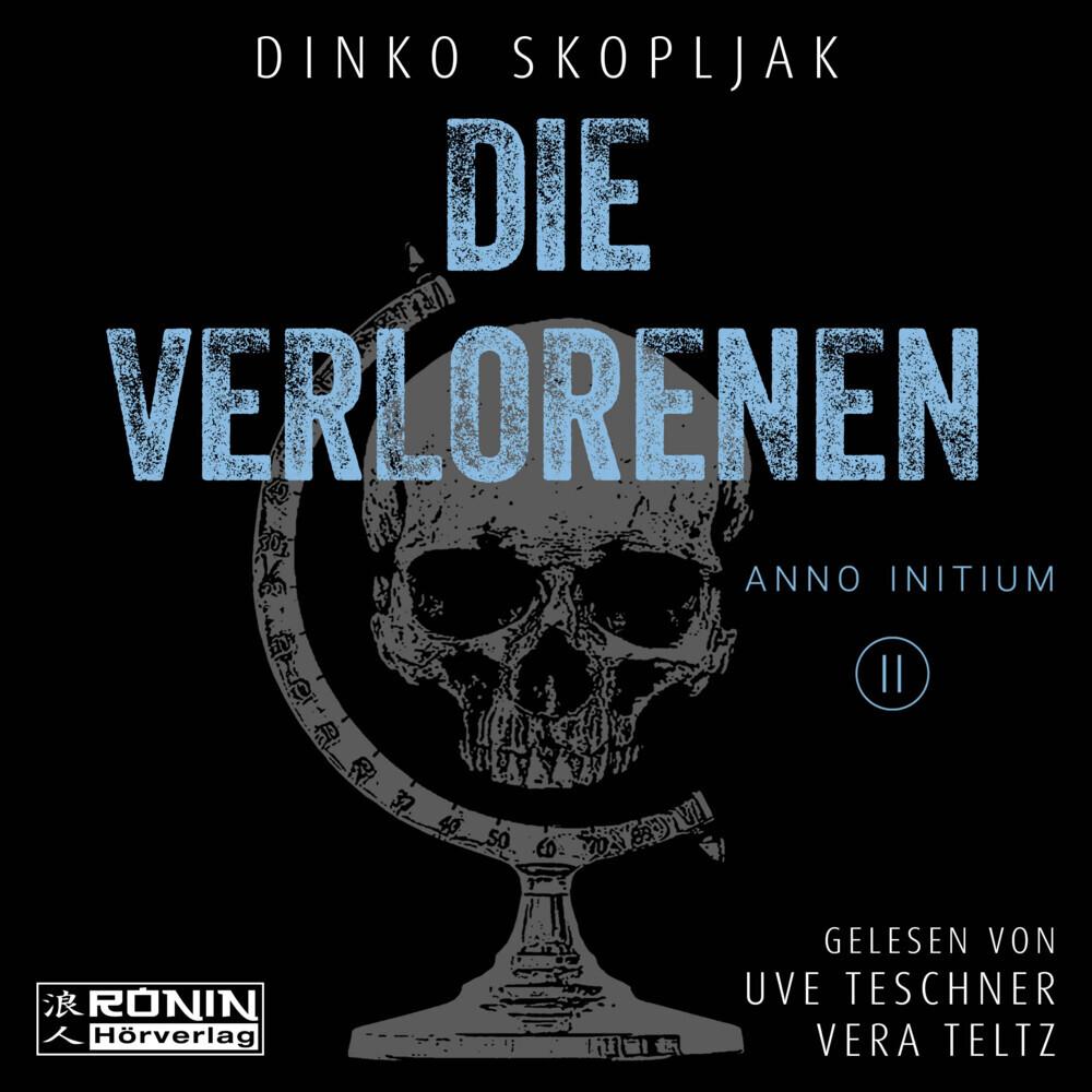 Skopljak:Die Verlorenen, Hörbücher von Ronin-Hörverlag