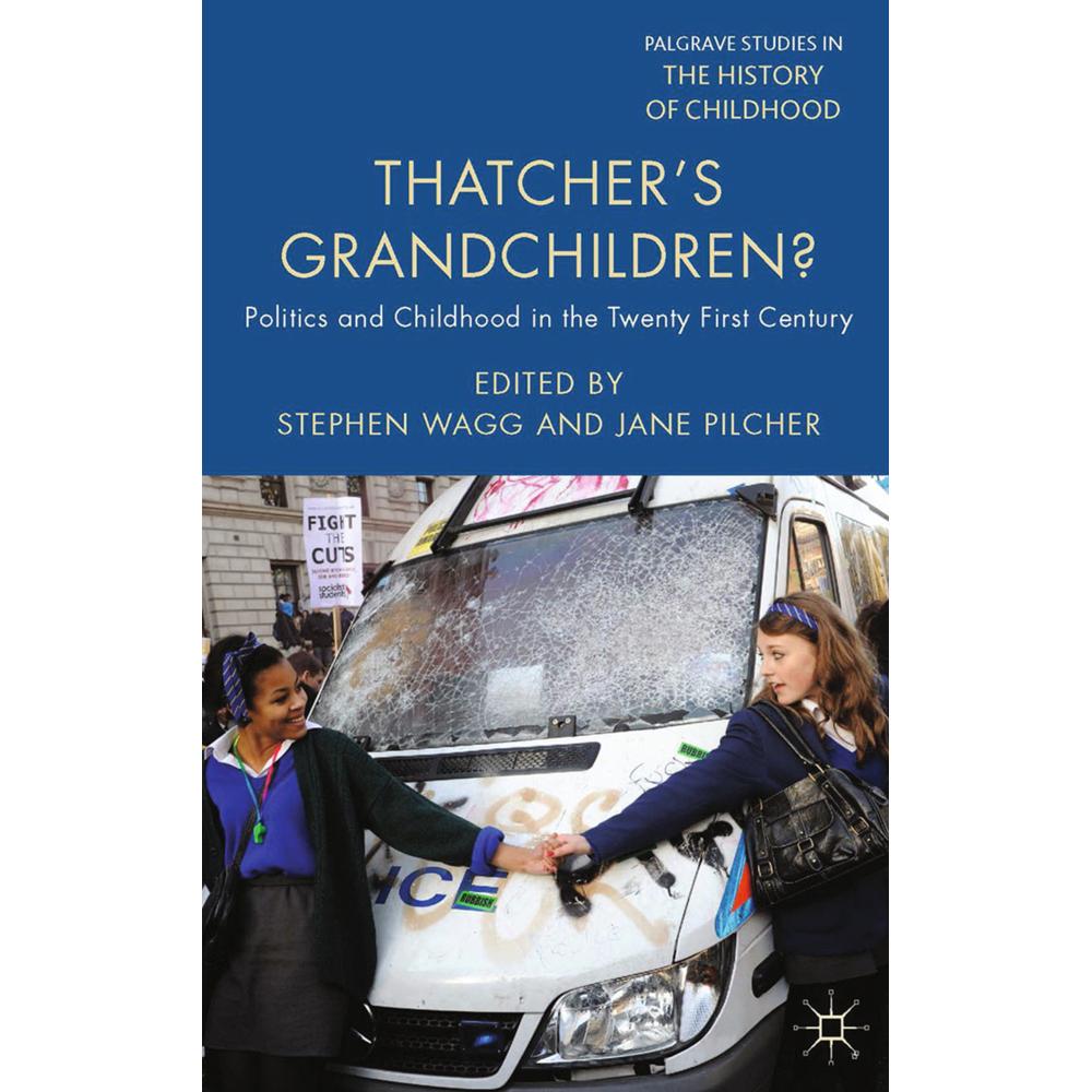 Thatcher's Grandchildren?, Fachbücher von Stephen Wagg, Jane Pilcher