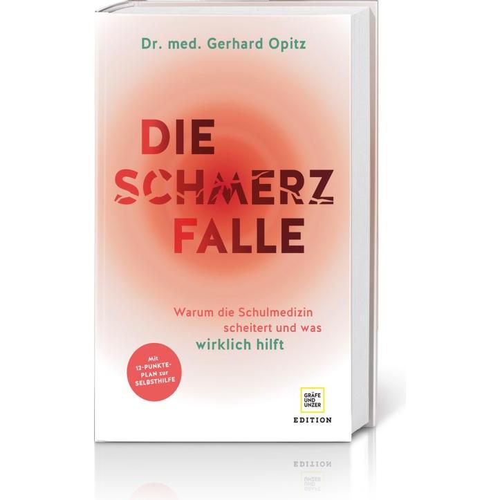 Die Schmerzfalle, Ratgeber von Gerhard Opitz