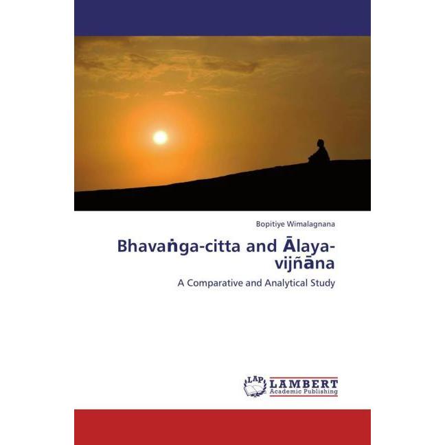 Bhava ga-citta and laya-vijñ na, Sachbücher