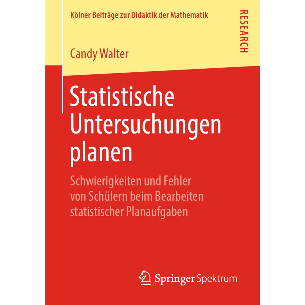 Statistische Untersuchungen planen, Fachbücher von Candy Walter