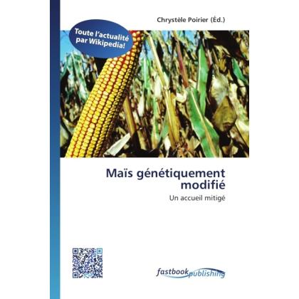 Maïs génétiquement modifié, Fachbücher von Chrystèle Poirier