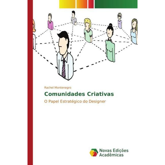 Comunidades Criativas, Fachbücher