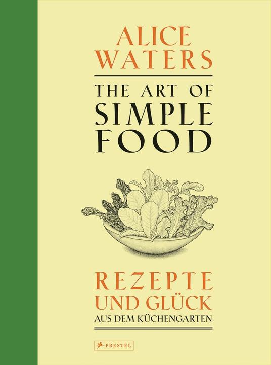 Image du produit The Art of Simple Food (Allemand, Alice Waters, 2014)