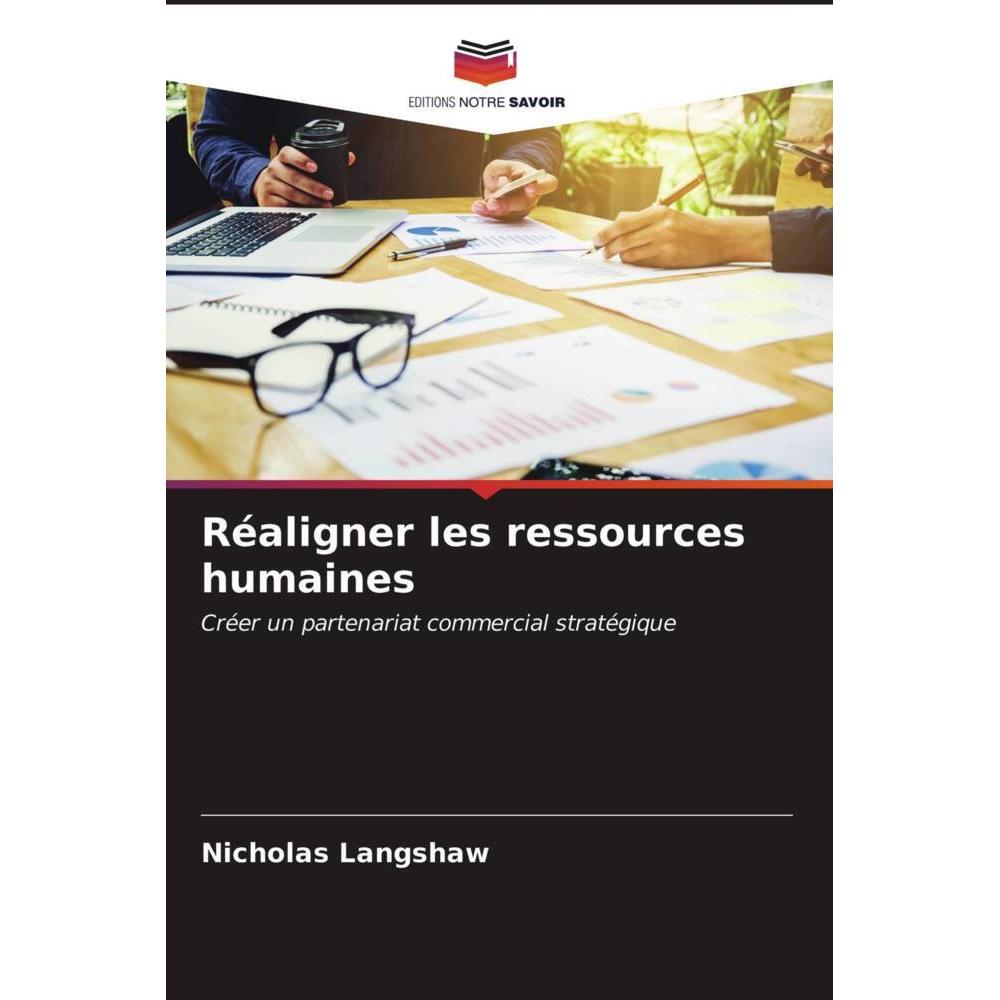 Réaligner les ressources humaines, Fachbücher von Nicholas Langshaw