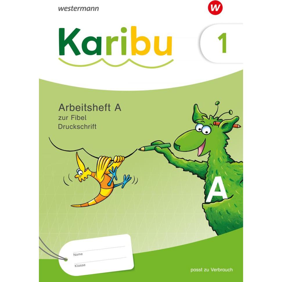 Karibu. Arbeitsheft 1 (A) Druckschrift zur Fibel: Verbrauch, Schulbücher