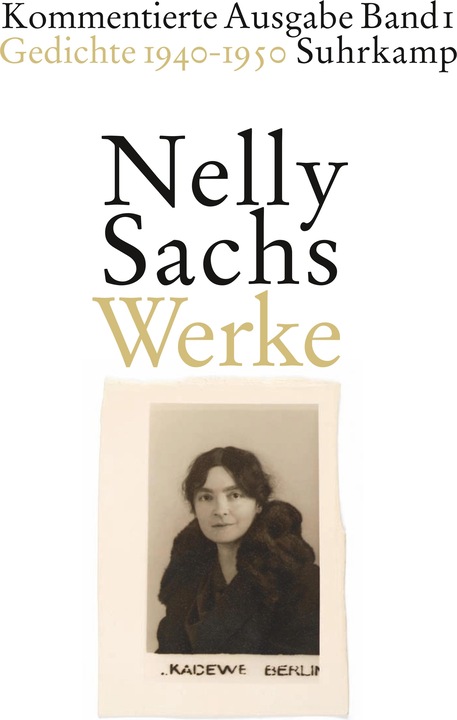 Produktbild Nelly Sachs. Werke (Band 1): Werke. Kommentierte Ausgabe in vier Bänden (Deutsch, Nelly Sachs, 2010)