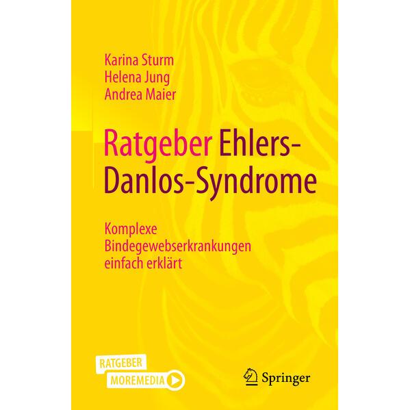Ratgeber Ehlers-Danlos-Syndrome, Fachbücher von Karina Sturm, Helena Jung, Andrea Maier
