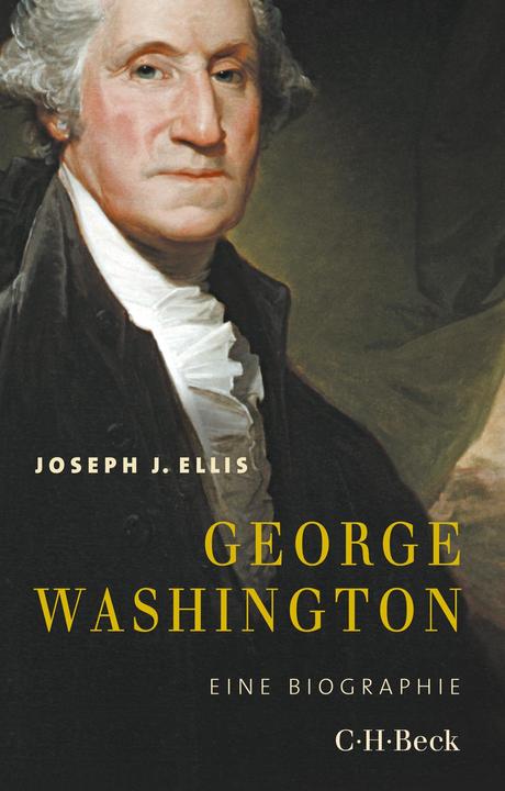 Produktbild Seine Exzellenz George Washington (Deutsch, Joseph J. Ellis, 2017)