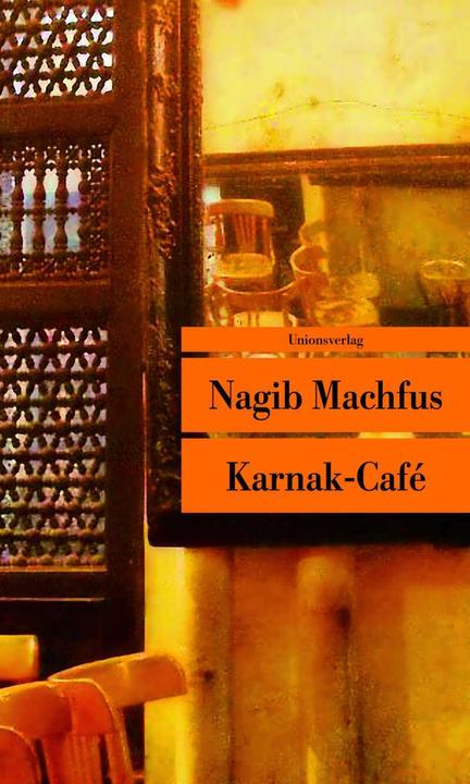 Produktbild Karnak-Café (Deutsch, Nagib Machfus, 2010)
