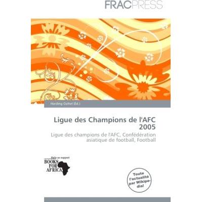 Ligue des Champions de l'AFC 2005, Ratgeber