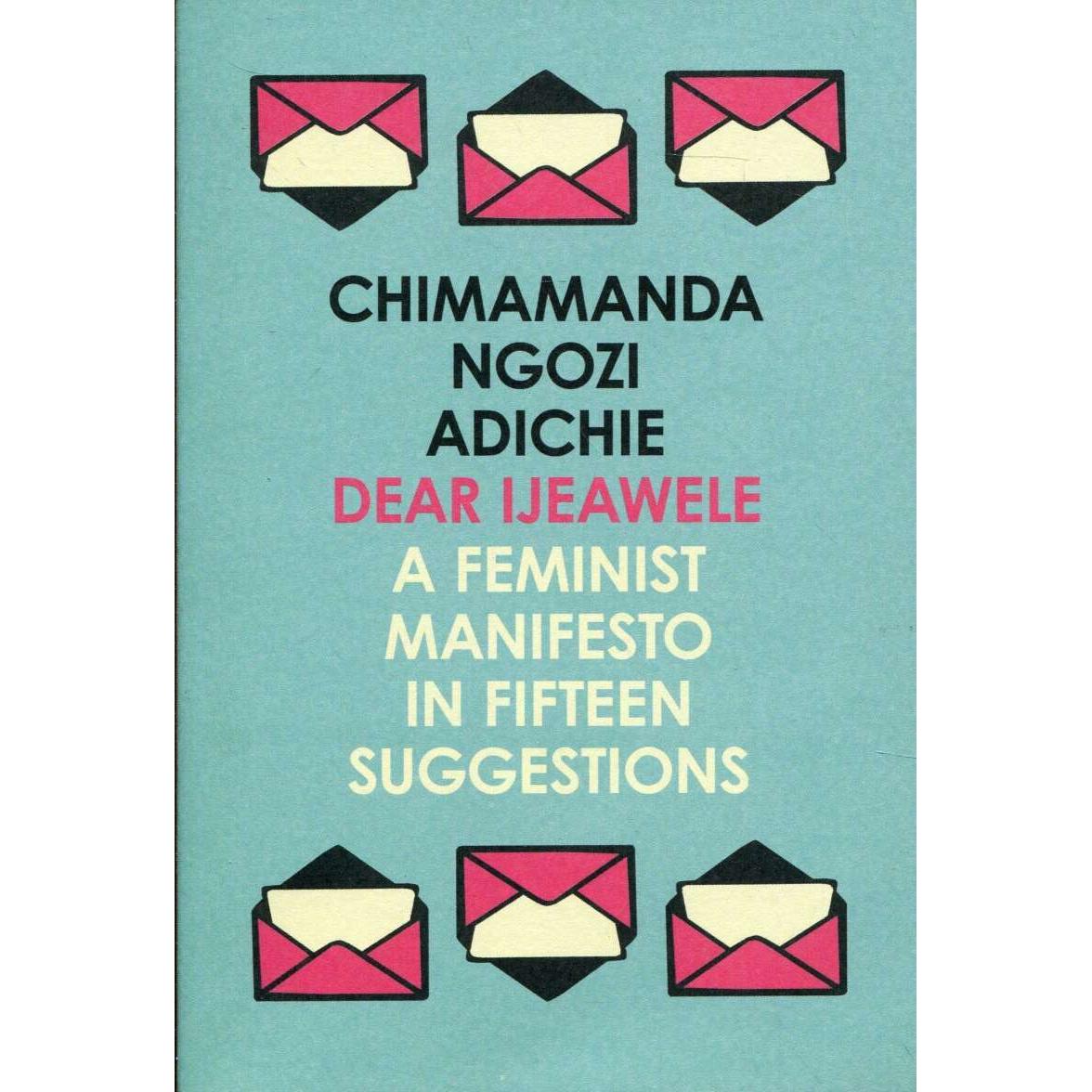 Dear Ijeawele, Sachbücher von Chimamanda Ngozi Adichie