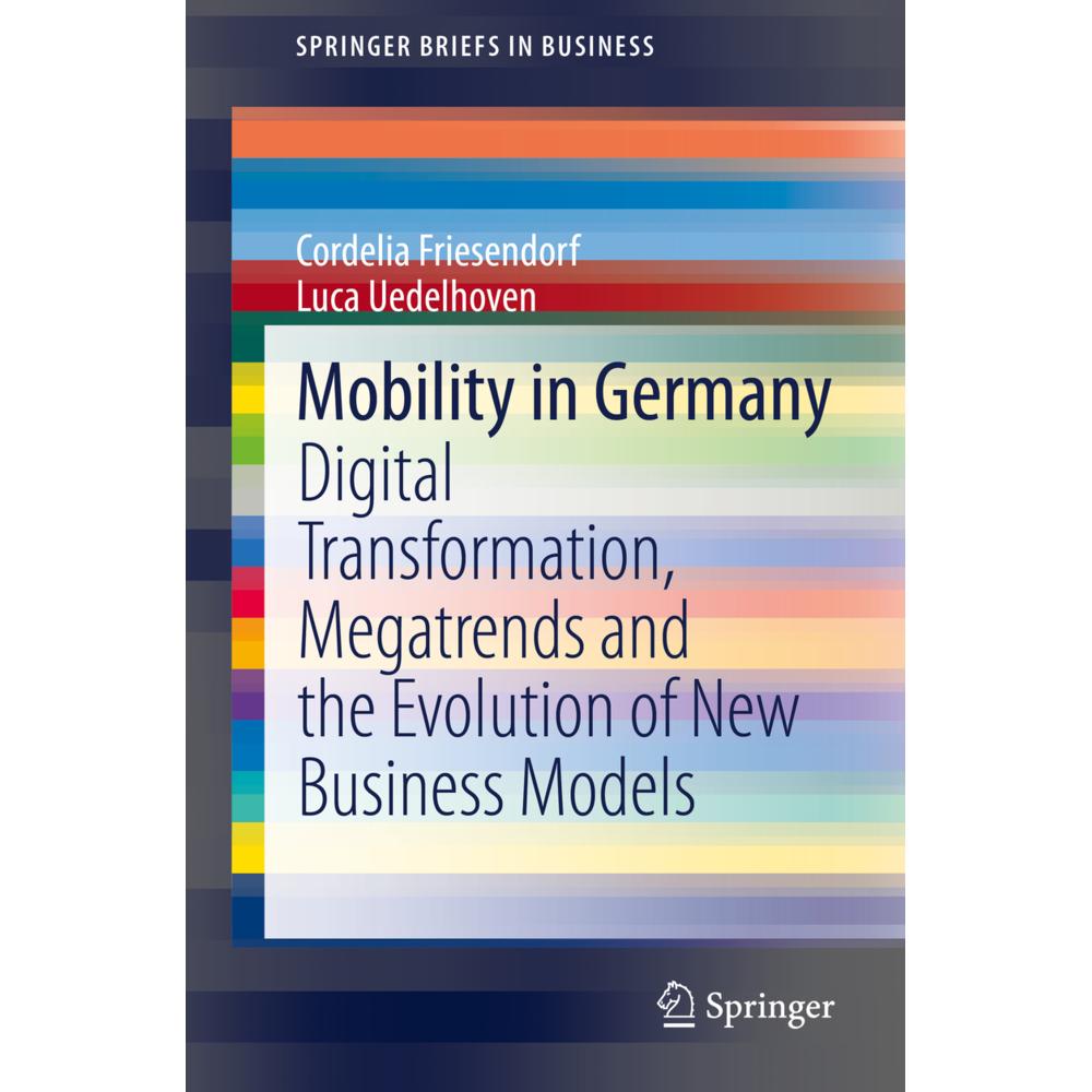 Mobility in Germany, Fachbücher von Luca Uedelhoven, Cordelia Friesendorf
