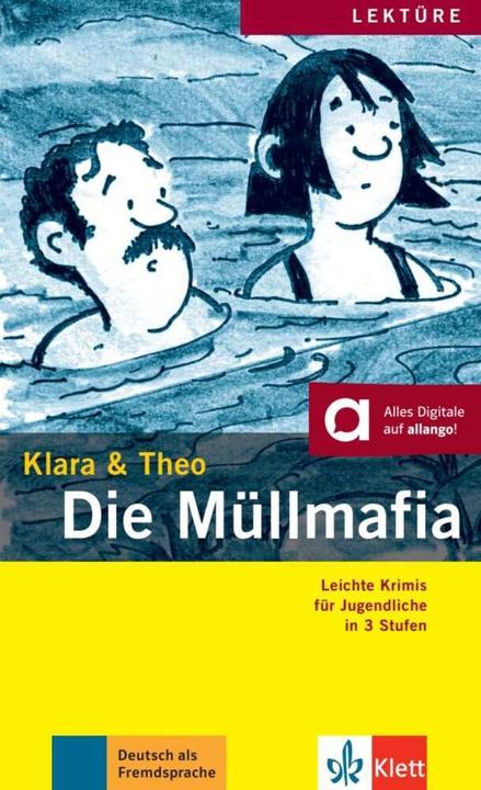 Produktbild Die Müllmafia (Stufe 2) - Buch mit Mini-CD (Deutsch, Klara Theo, 2013)
