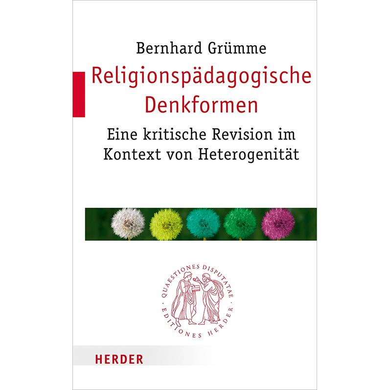 Religionspädagogische Denkformen, Schulbücher von Bernhard Grümme
