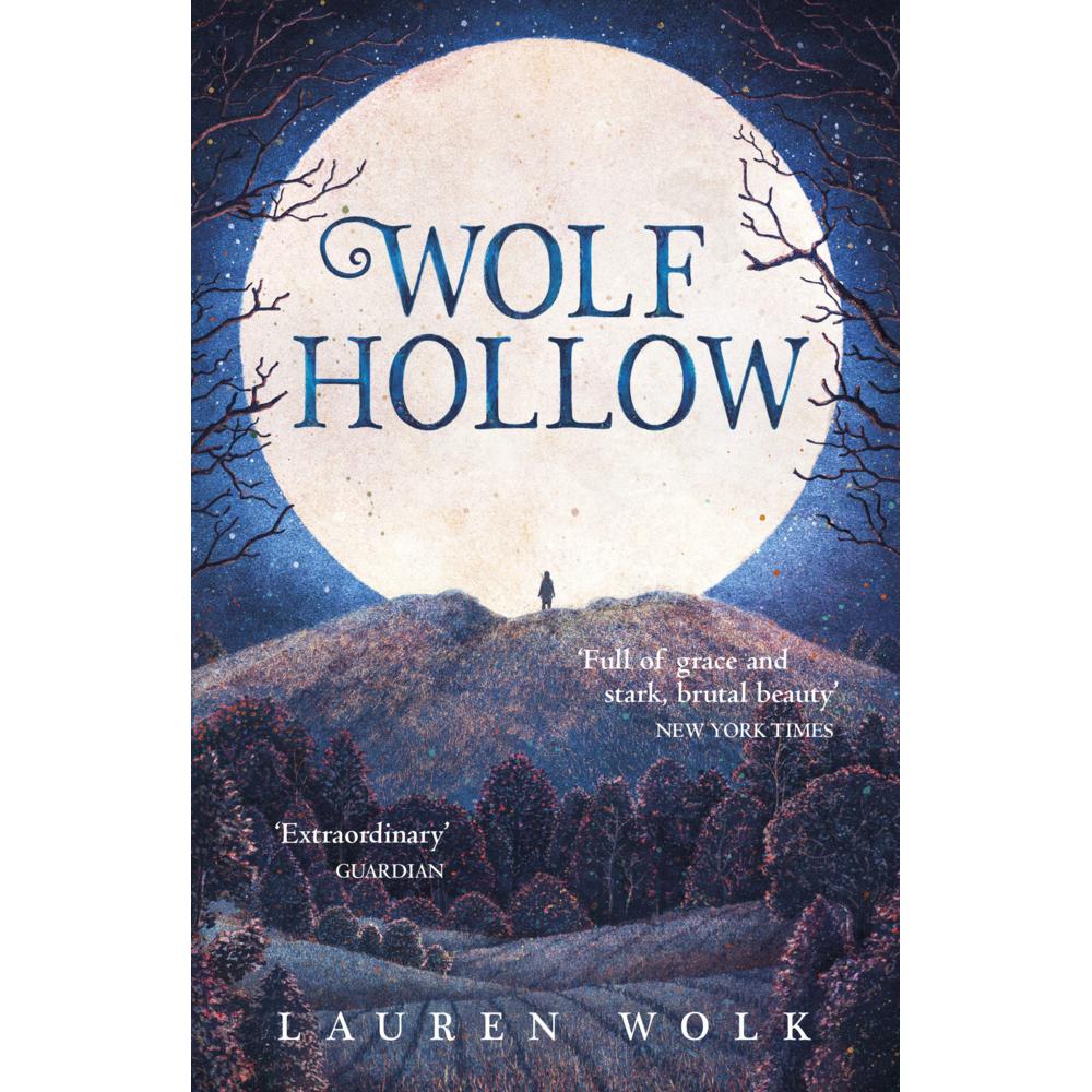 Wolf Hollow, Belletristik von Lauren Wolk