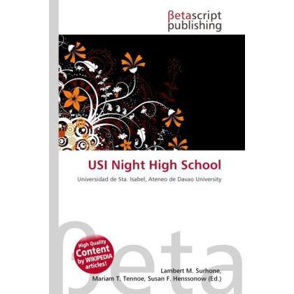USI Night High School, Schulbücher von Lambert M. Surhone, Mariam T. Tennoe, Susan F. Henssonow