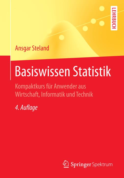 Produktbild Basiswissen Statistik (Deutsch, Ansgar Steland, 2016)