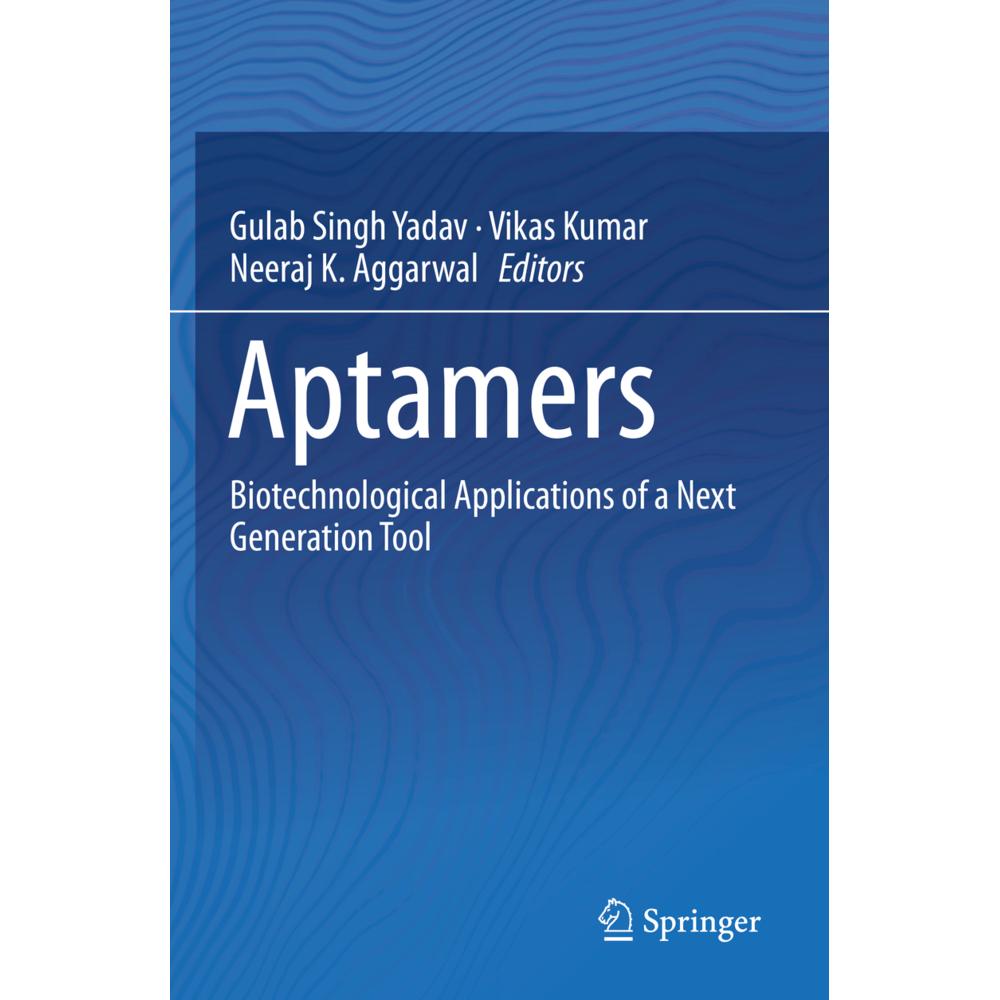 Aptamers, Fachbücher von Vikas Kumar, Gulab Singh Yadav, Neeraj K. Aggarwal