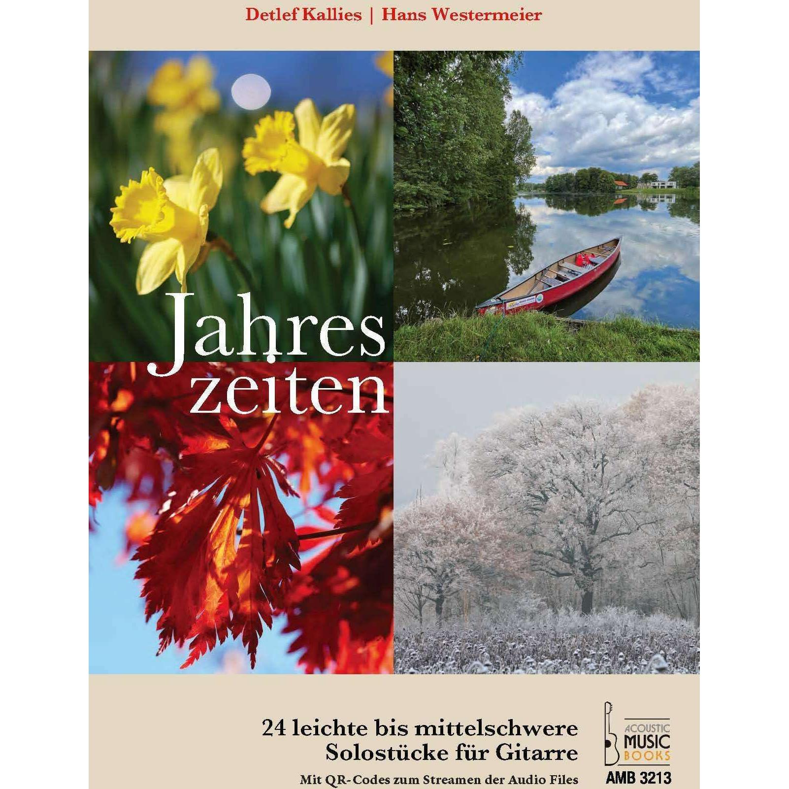 Jahreszeiten. 24 leichte bis mittelschwere Solostücke für Gitarre, Sachbücher von Hans Westermeier, Detlef Kallies