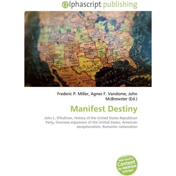 Manifest Destiny, Sachbücher