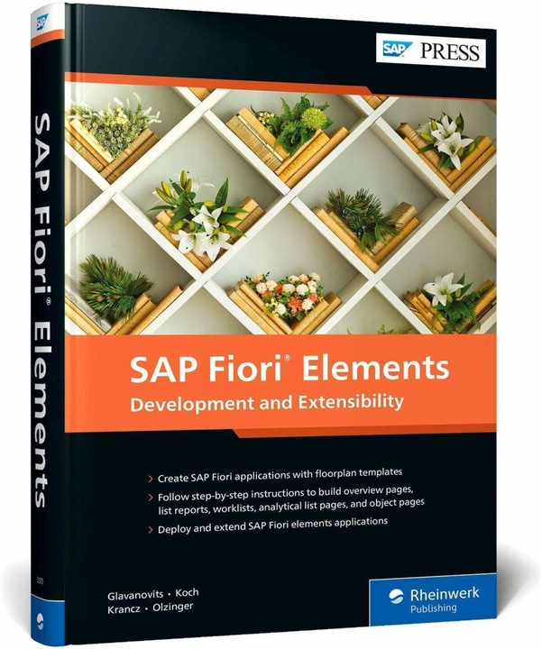 Produktbild SAP Fiori Elements (Englisch, Maximilian Olzinger, Rene Glavanovits, Martin Koch, Daniel Krancz, 2023)