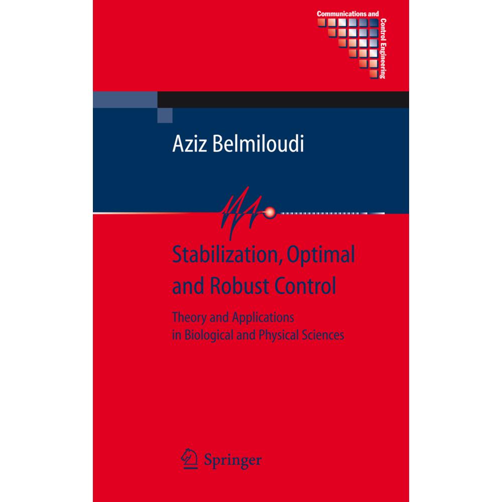 Stabilization, Optimal and Robust Control, Fachbücher