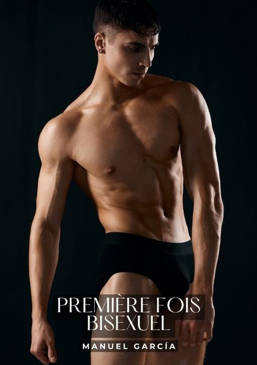 Produktbild Première Fois Bisexuel (Französisch, Manuel García, 2024)
