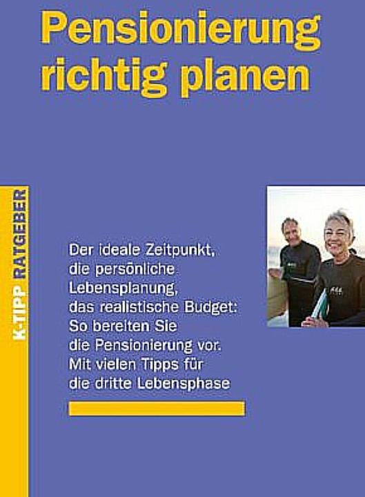 Pensionierung richtig planen (Deutsch, Karl Kümin)