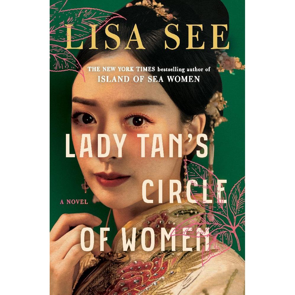 Lady Tan's Circle of Women, Belletristik von Lisa See