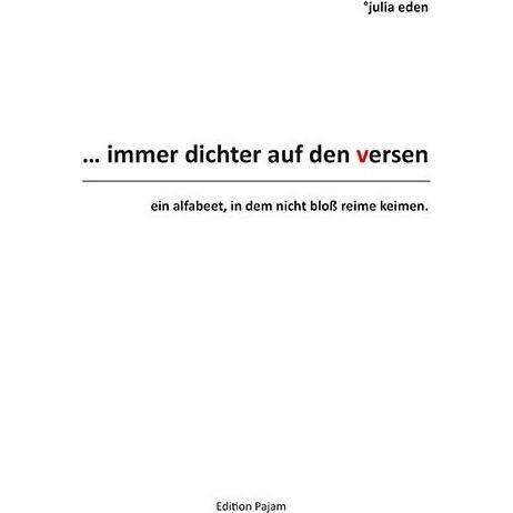 ...immer dichter auf den versen, Belletristik von Julia Eden