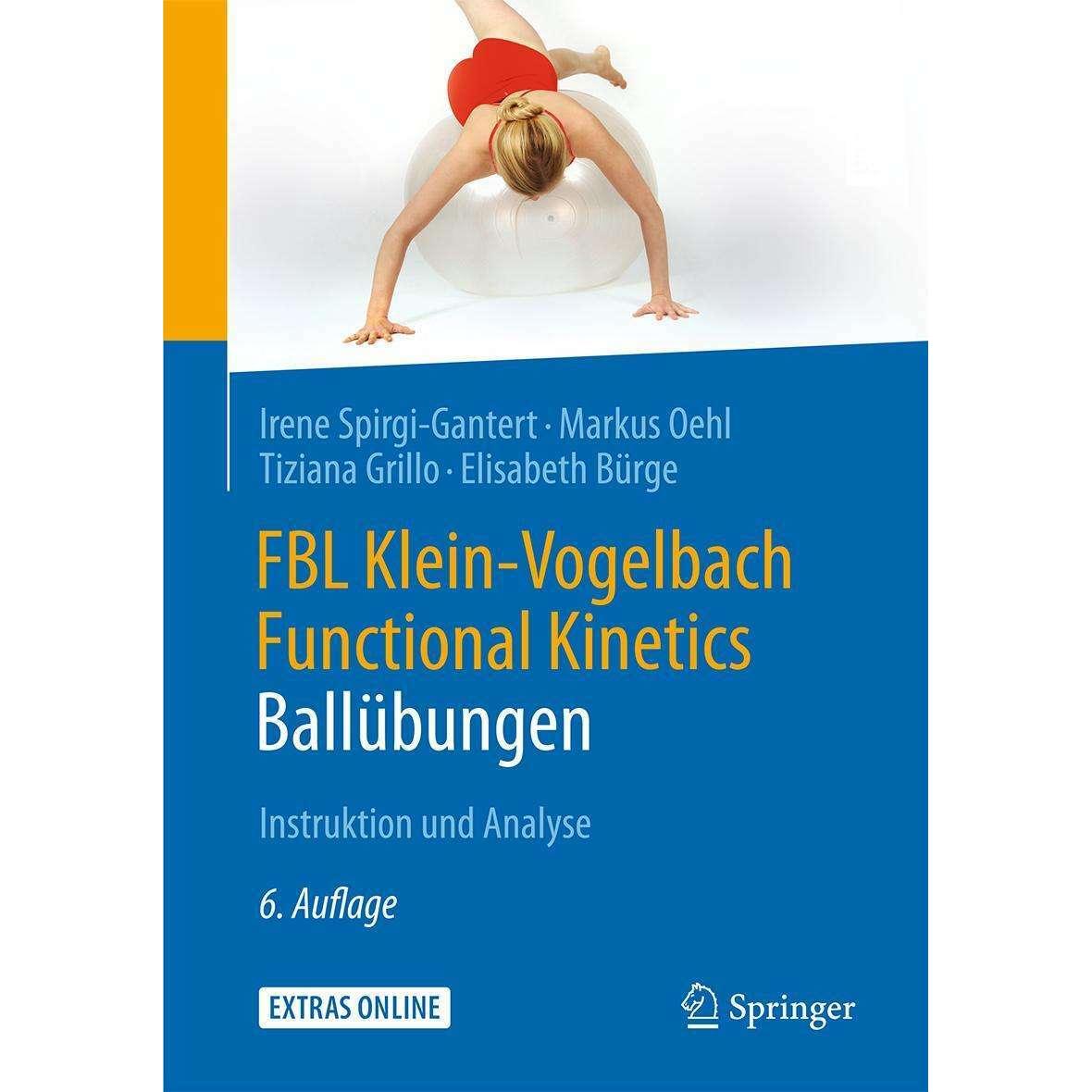 Thumbnail - FBL Klein-Vogelbach Functional Kinetics: Ballübungen, Fachbücher von Irene Spirgi-Gantert, Elisabeth Bürge, Markus Oehl,...