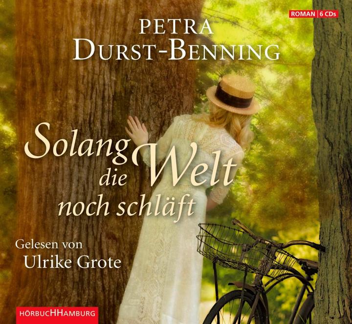 Produktbild Solang die Welt noch schläft (Petra Durst-Benning, Ulrike Grote, Deutsch)