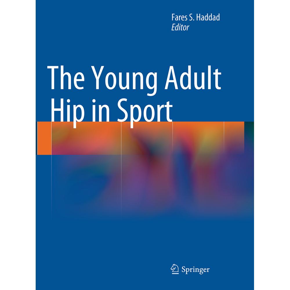 The Young Adult Hip in Sport, Fachbücher von Fares S. Haddad