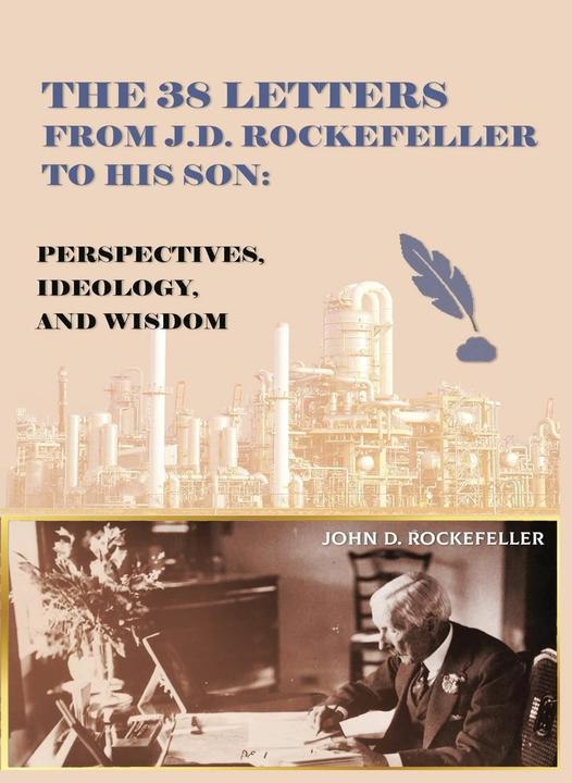 Produktbild pos The 38 Letters from J.D. Rockefeller to his son (Englisch, J. D. Rockefeller, 2023)