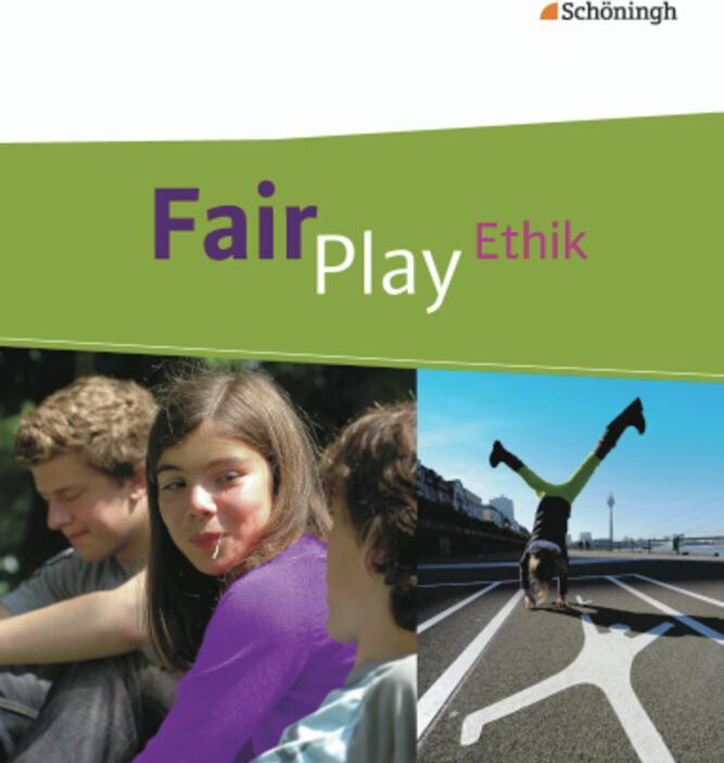 Produktbild Fair Play 7-10. Ethik. Schülerband (Deutsch, Andrea Welz, Helmut Wamsler, Ulrike Hanraths, Volker Pfeifer, 2012)