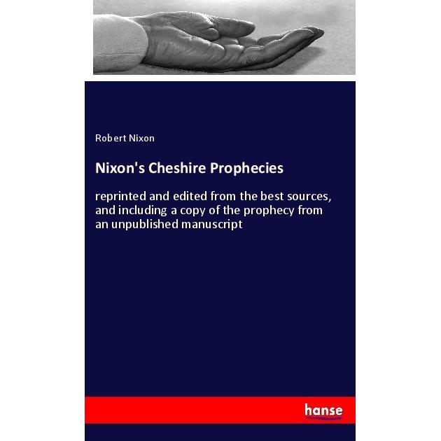 Nixon's Cheshire Prophecies, Sachbücher von Robert Nixon