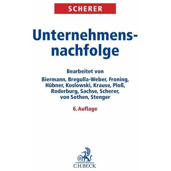 Unternehmensnachfolge, Fachbücher von Rudolf-Matthias Hübner, Bastian Biermann, Christoph Froning, Stephan Scherer, Iris...