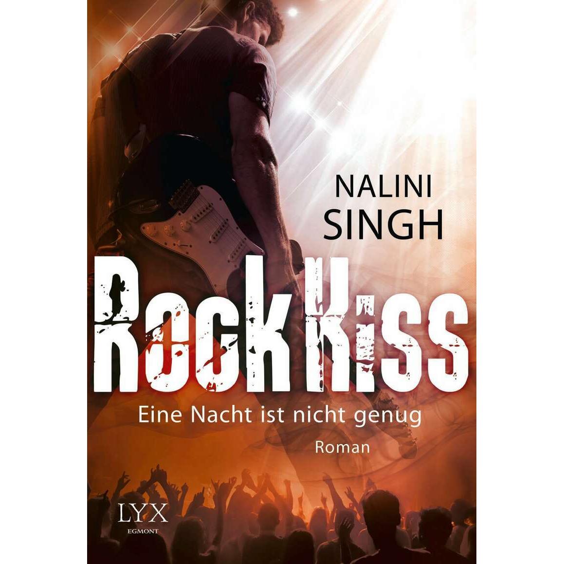 Rock Kiss - Eine Nacht ist nicht genug, Belletristik von Nalini Singh, Patricia Woitynek