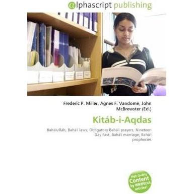 Kitáb-i-Aqdas, Sachbücher