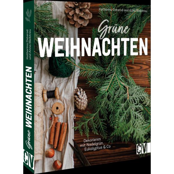 Thumbnail - Grüne Weihnachten, Ratgeber von Katharina Osterod, Anna Bleibtreu