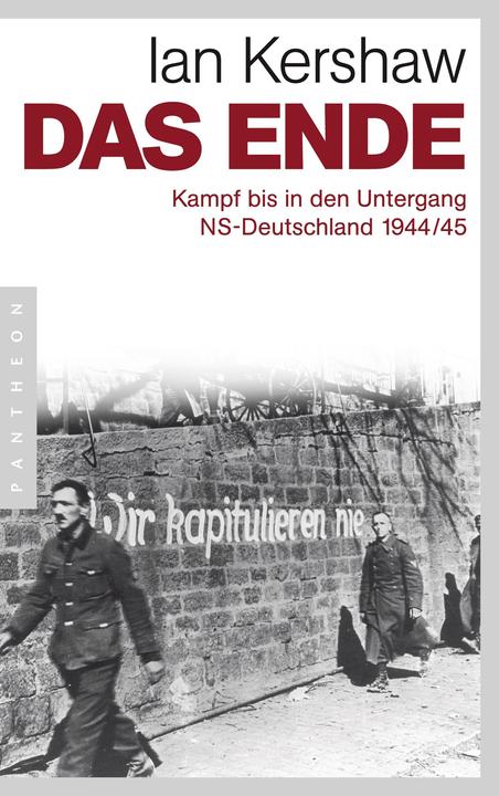 Produktbild Das Ende (Deutsch, Ian Kershaw, 2013)