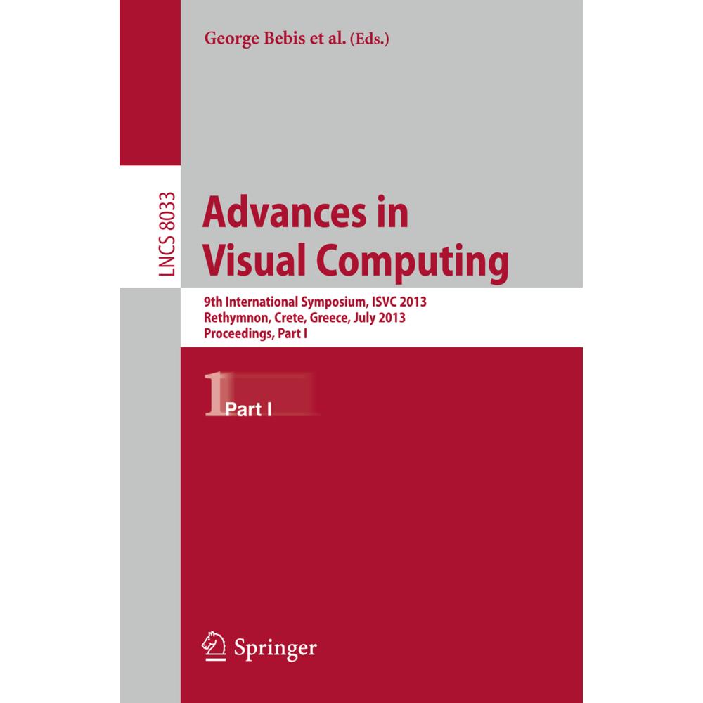 Advances in Visual Computing, Fachbücher von George Bebis, Richard Boyle, Bahram Parvin