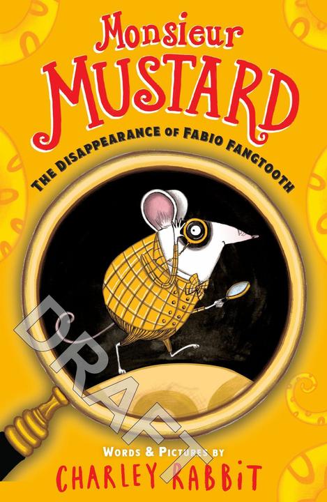 Actual product image MonsieurMustard:TheDisappearanceofFabioFangtooth (English, Charley Rabbit, 2026)