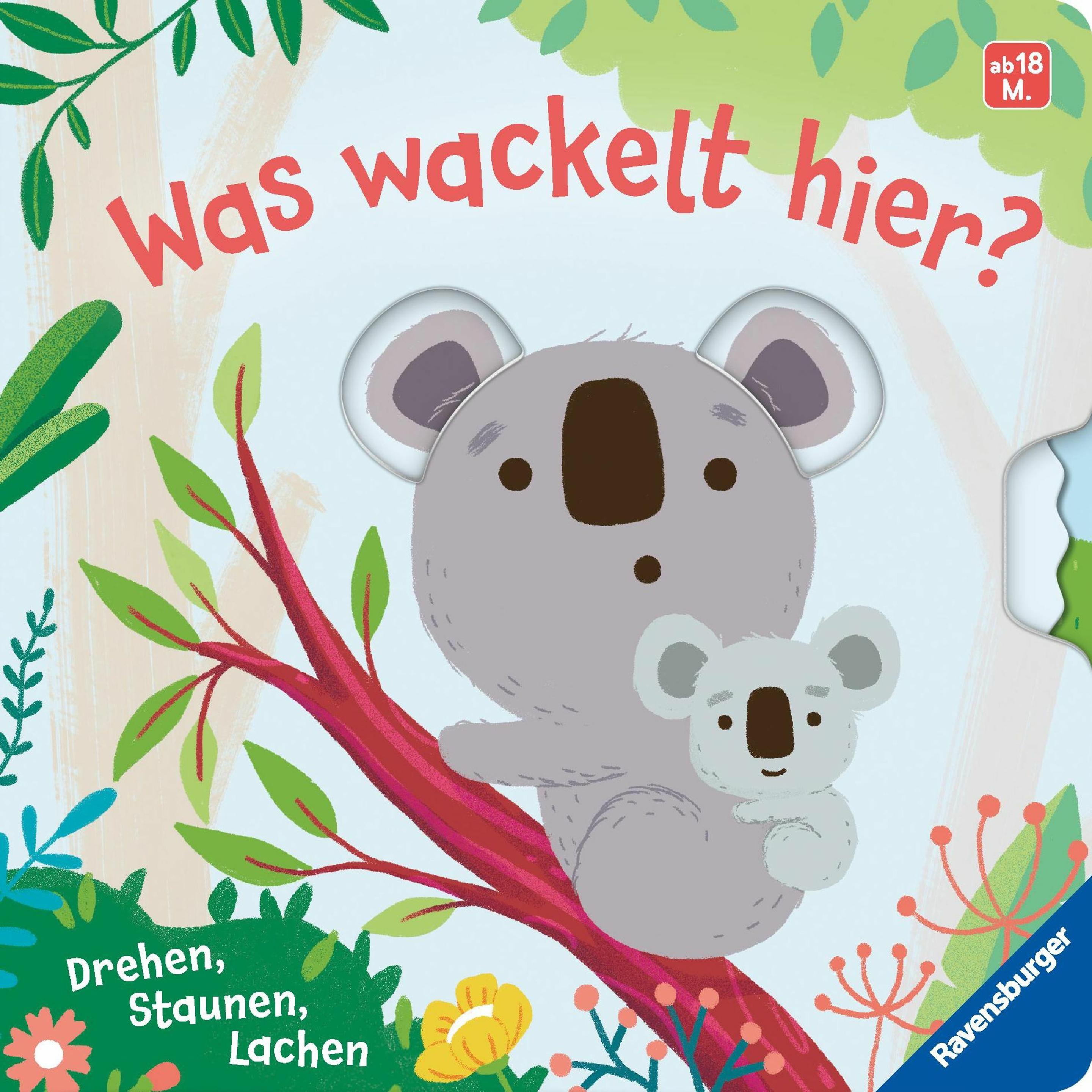 Ravensburger, Babybücher, Was wackelt hier? Spielbuch ab 18 Monaten, Bilderbuch, Pappbilderbuch (Deutsch)