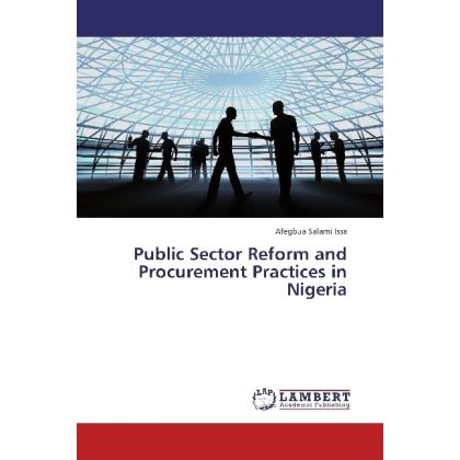 Public Sector Reform and Procurement Practices in Nigeria, Fachbücher