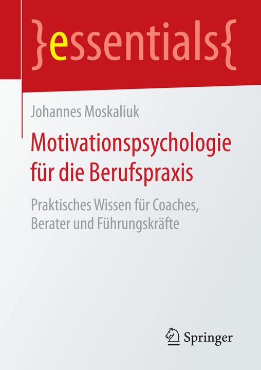 Immagine prodotto Psicologia motivazionale per la pratica professionale (Tedesco, Johannes(Prof.Dr.), Moskaliuk, 2015)