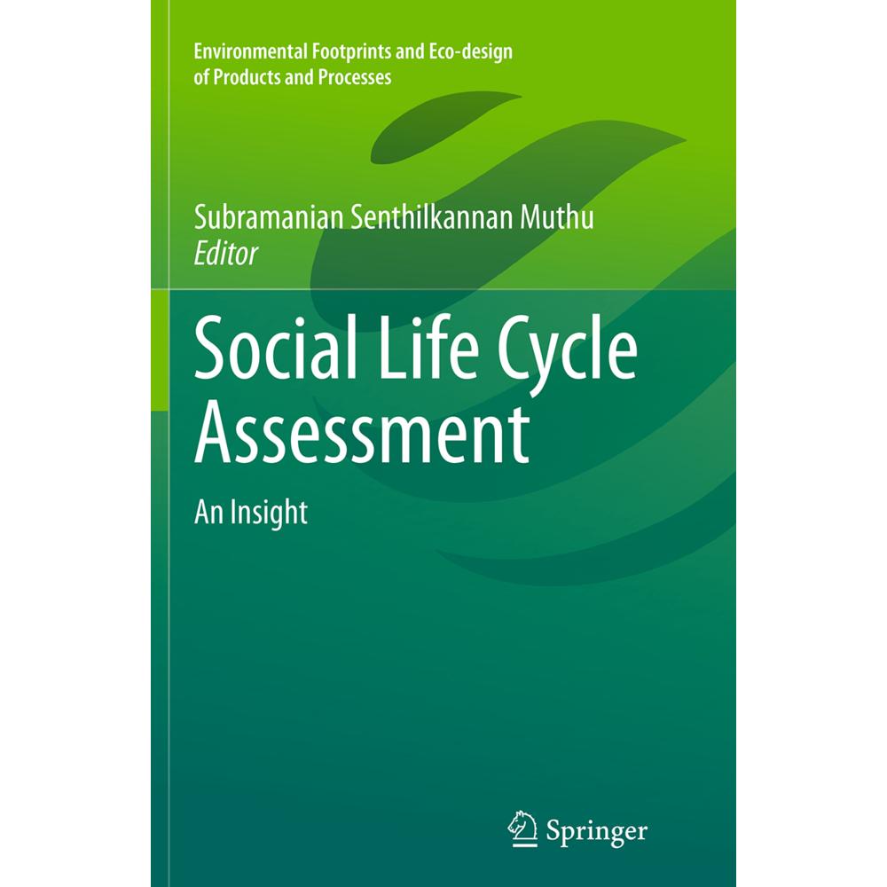 Social Life Cycle Assessment, Fachbücher von Subramanian Senthilkannan Muthu
