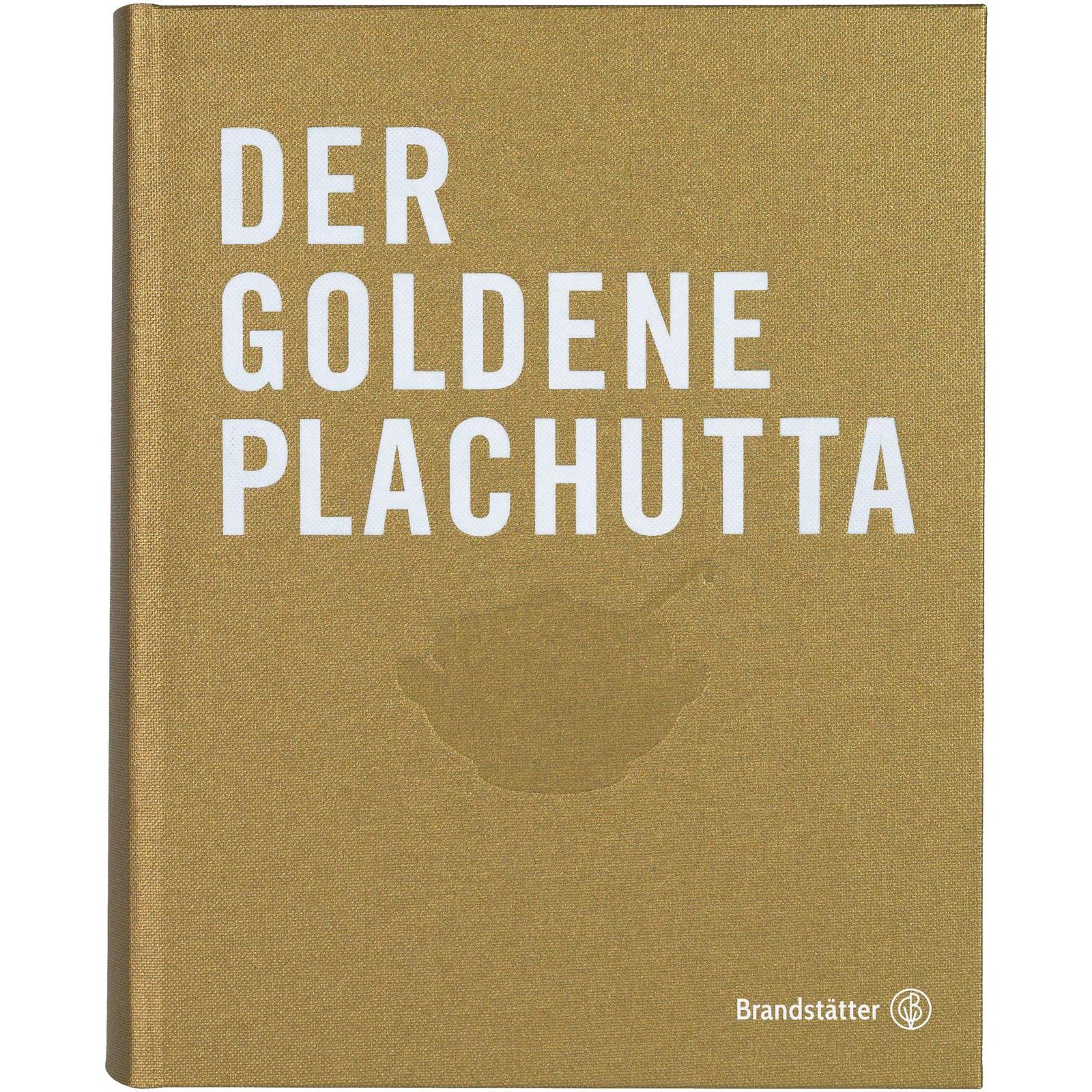Der goldenen Plachutta, Ratgeber von Ewald Plachutta, Mario Plachutta