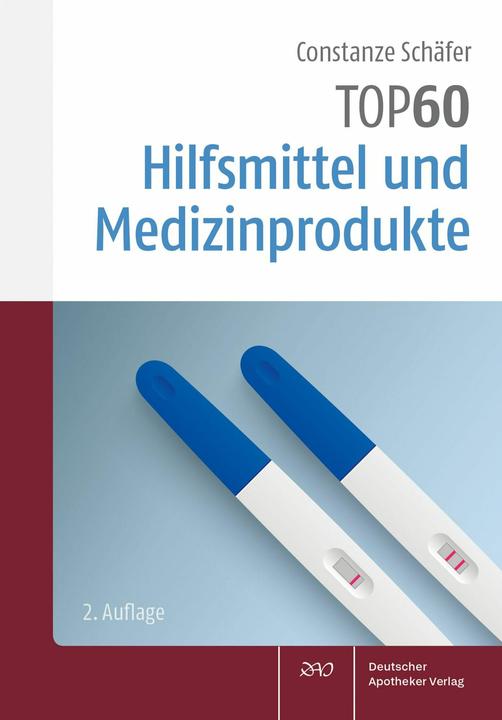 TOP 60 Hilfsmittel und Medizinprodukte (Deutsch, Constanze Schäfer, 2025)